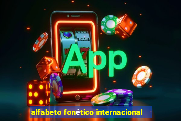 alfabeto fonético internacional